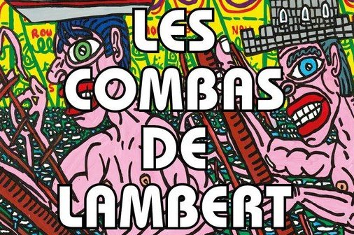 Expostion les Combas de Lambert, à la fondation Emile Hugues de Vence Affiche de l'exposition les Combas de Lambert à la Fondation Emile Hugues de Vence